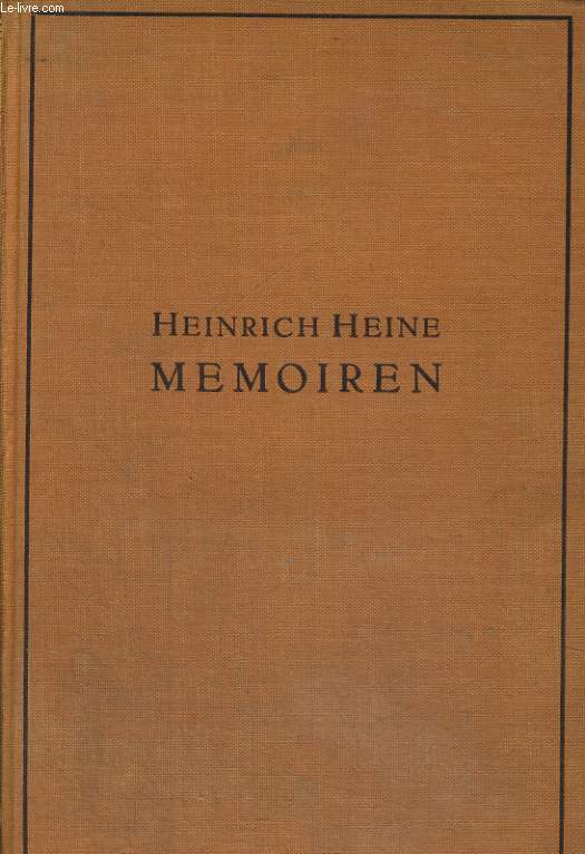 HEINRICH HEIN. MEMOIREN