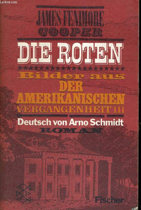 DIE ROTEN. BILDER AUS DER AMERIKANISCHEN VERGANGENHEIT III