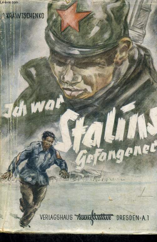 ICH WAR STALINS GEFANGENER.
