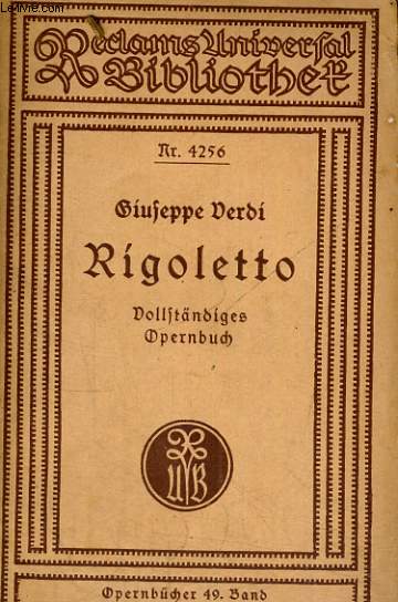 RIGOLETTO. VOLLSTNDIGES OPERNBUCH.