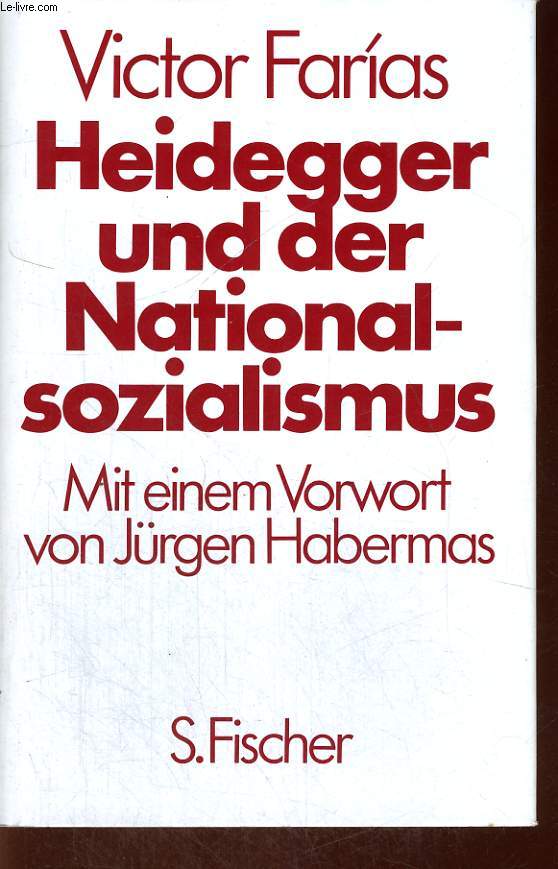 HEIDEGGER UND DER NATIONALSOZIALISMUS. MIT EINEM VORWORT VON JRGEN HABERMAS