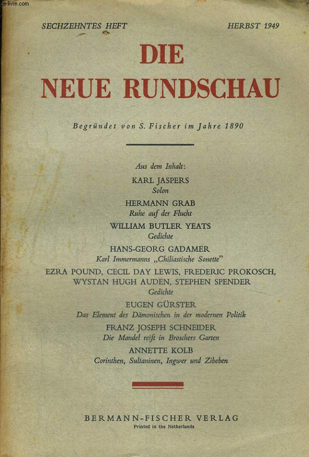 DIE NEUE RUNDSCHAU. BEGRNDET VON S. FISCHER IM JAHRE 1890. HERBST 1949. SECHZEHNTES HEFT.