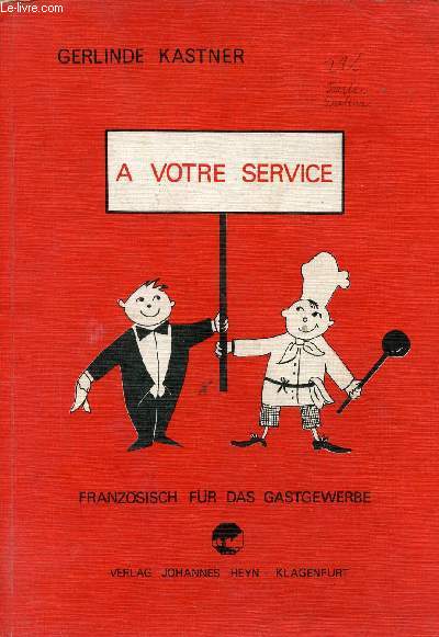 A VOTRE SERVICE, FRANZSISCH FR DAS GASTGEWERBE