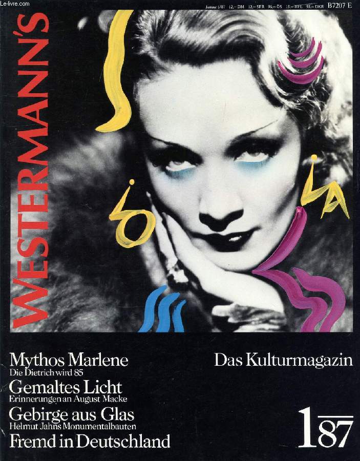 WESTERMANN'S, DAS KULTURMAGAZIN, 1/87 (Inhalt: Mythos Marlene, Die Dietrich wird 85. Gemaltes Licht, Erinnerungen an August Macke. Gebirge aus Glas, Helmut Jahns Monumentalbauten. Fremd in Deutschland...)