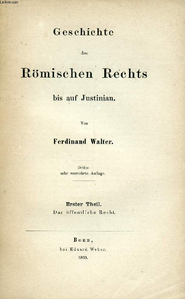 GESCHICHTE DES RMISCHEN RECHTS BIS AUF JUSTINIAN, 2 THEIL