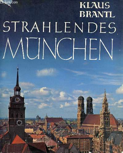 STRAHLENDES MNCHEN