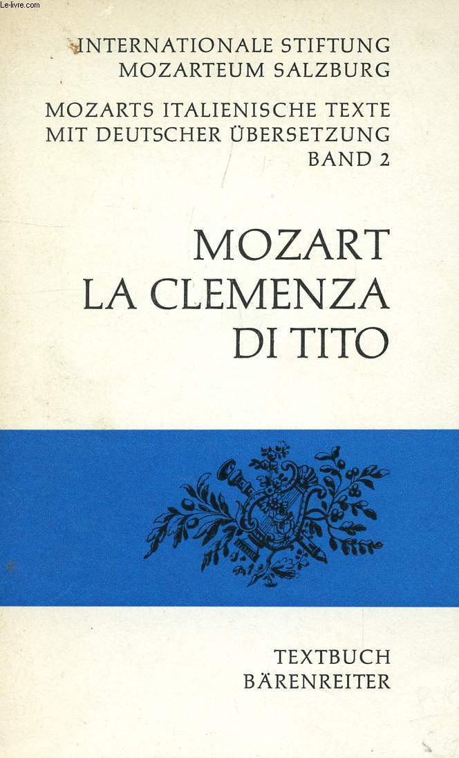 LA CLEMENZA DI TITO, KV 621