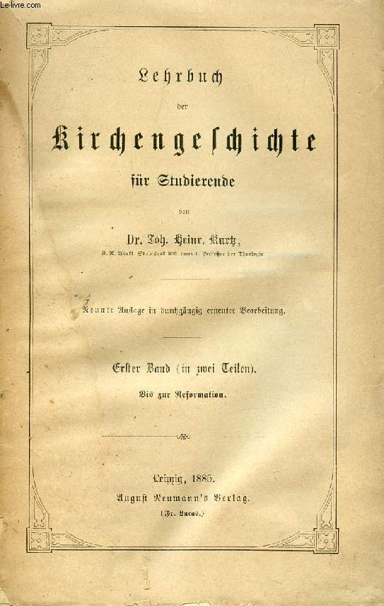 LEHRBUCH DER KIRCHENGESCHICHTE FR STUDIERENDE, 2 BNDEN