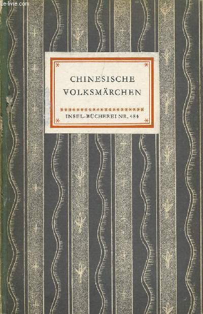 CHINESISCHE VOLKSMRCHEN