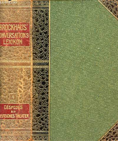 BROCKHAUS' KONVERSATIONS-LEXIKON, VIERTER BAND, CESPEDES-DEUTSCHES THEATER