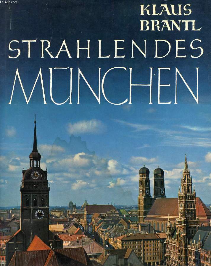 STRAHLENDES MNCHEN