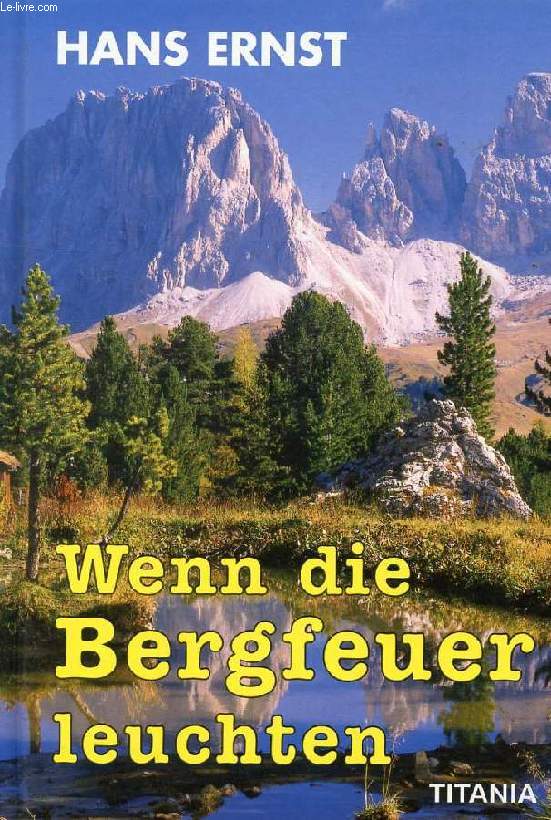 WENN DIE BERGFEUER LEUCHTEN