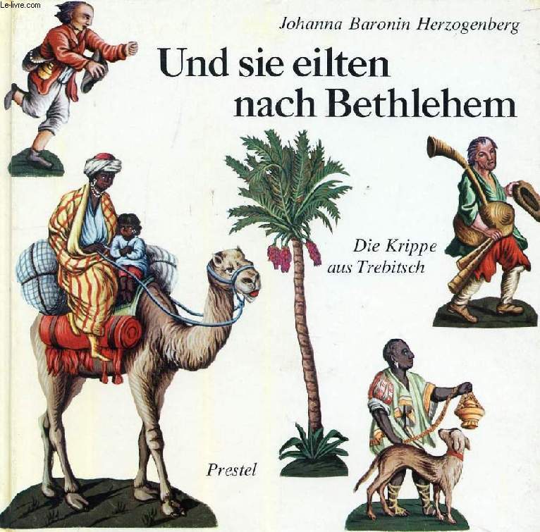 UND SIE EILTEN NACH BETHLEHEM, DIE KRIPPE AUS TREBITSCH - HERZOGENBERG JOHANN... - Afbeelding 1 van 1