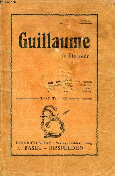 GUILLAUME LE DERNIER