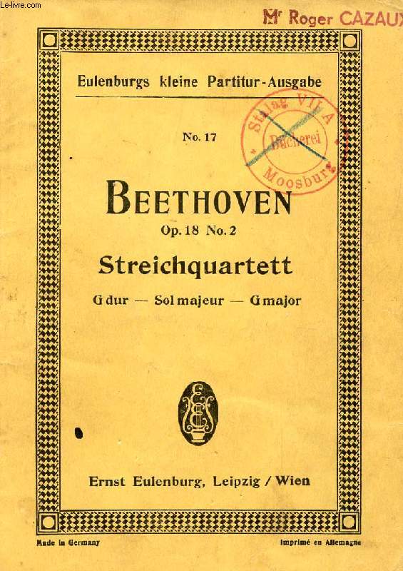 BEETHOVEN, OP. 18, N 2, STREICHQUARTETT, G DUR - SOL MAJEUR - G MAJOR