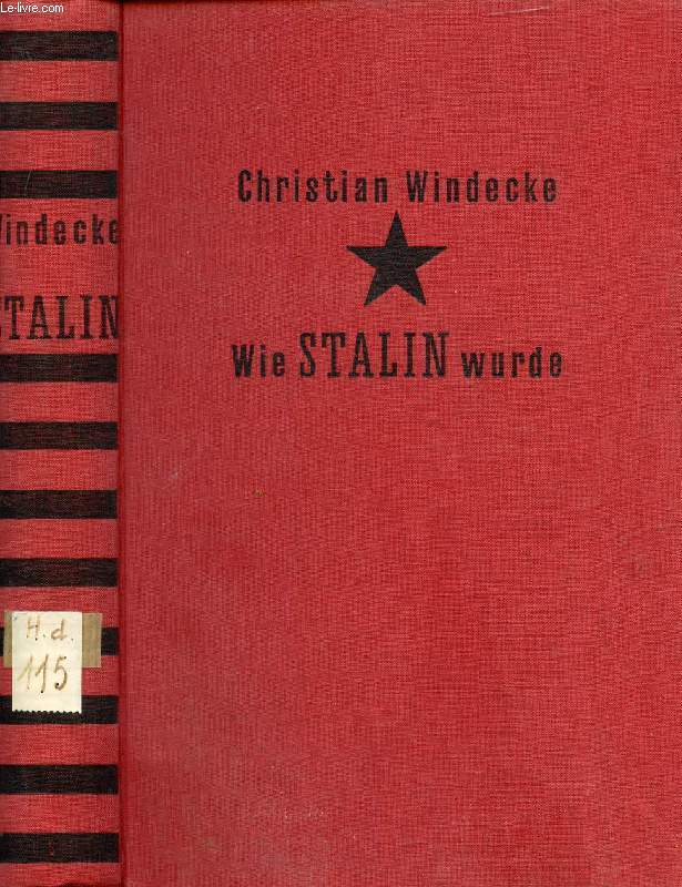 WIE STALIN WURDE, VOM PRIESTERSEMINAR ZUM KREML