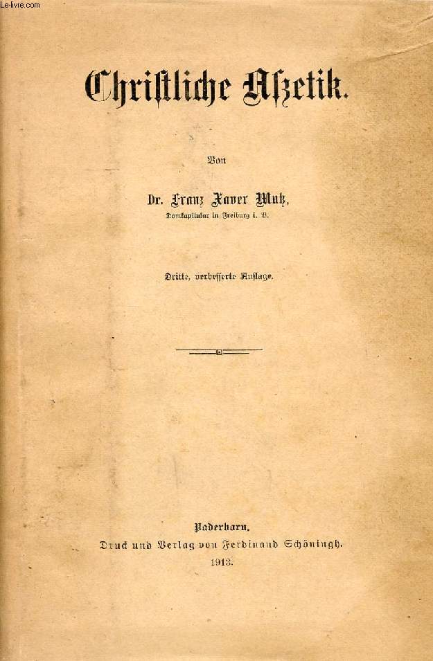 CHRISTLICHE ASZETIK