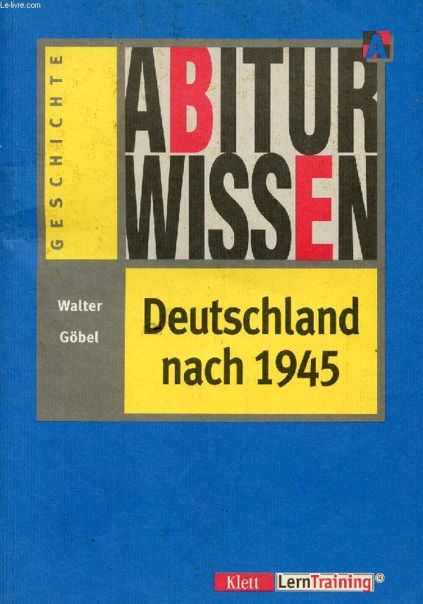 ABITUR WISSEN, DEUTSCHLAND NACH 1945