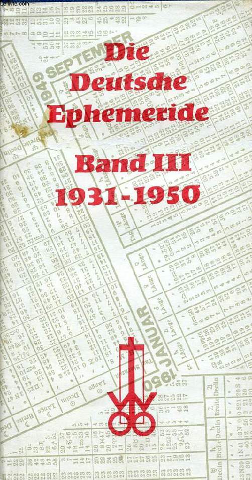 DIE DEUTSCHE EPHEMERIDE, BAND III, 1931-1950