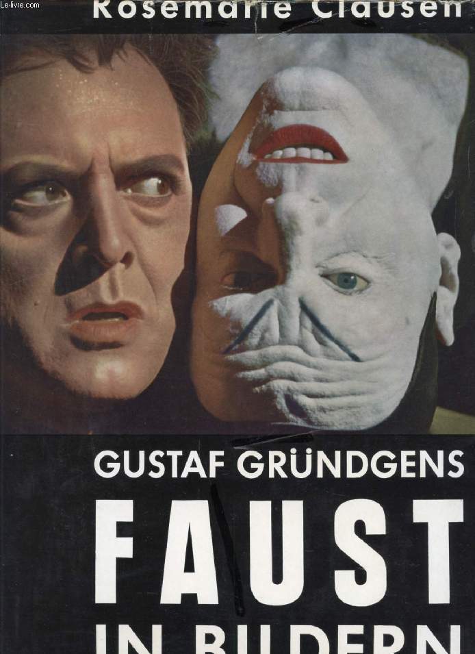 GUSTAF GRNDGENS FAUST IN BILDERN