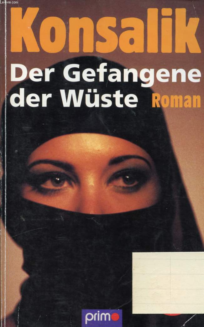 DER GEFANGENE DER WSTE