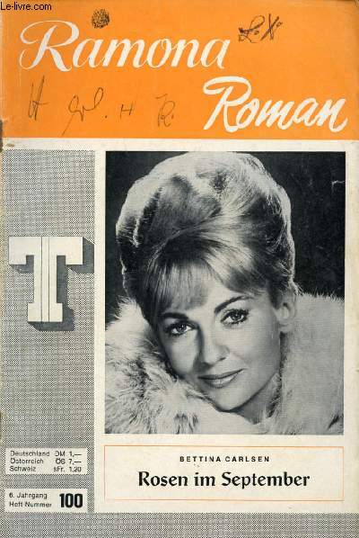 RAMONA ROMAN, Nr. 100 (Bettina Carlsen, Rosen im September)