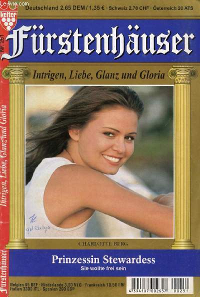 FRSTENHUSER, Nr. 251 (Charlotte Berg, Prinzessin Stewardess, Sie Wollte frei sein)