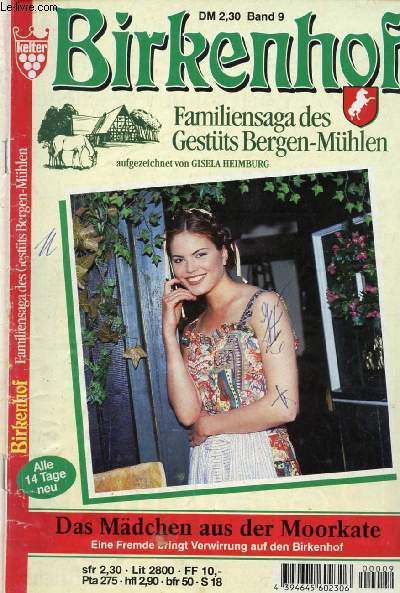 BIRKENHOF, BAND 9 (Familiensaga des Gestts Bergen-Mhlen. Gisela Heimburg, Das Mdchen aus der Moorkate)