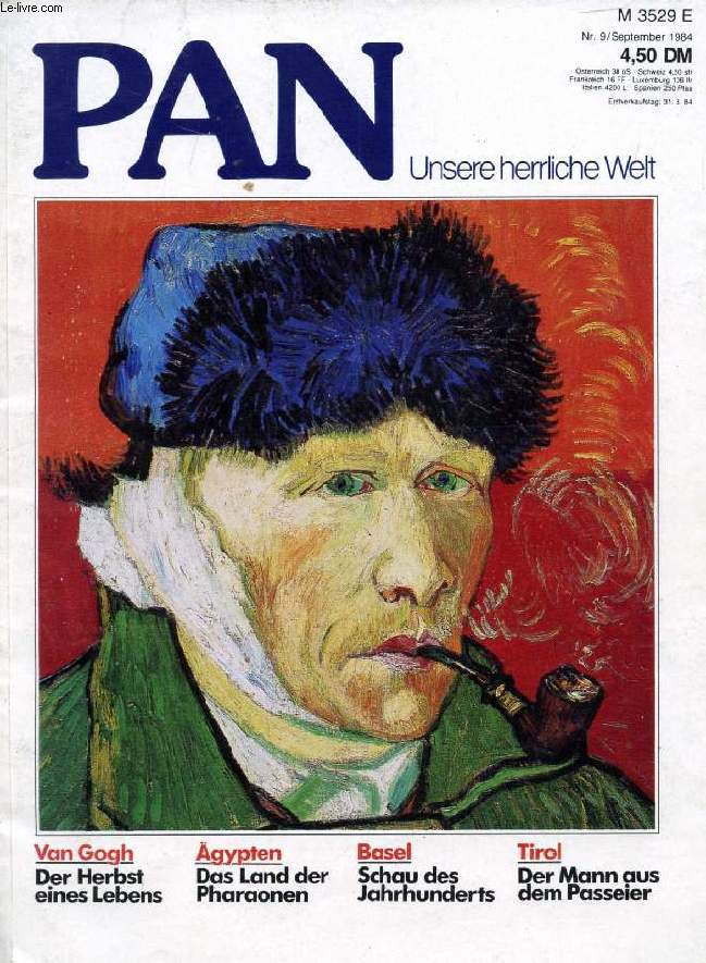 PAN, UNSERE HERRLICHE WELT, Nr. 9, SEPT. 1984 (Inhalt: Vincent van Gogh, Nur zehn Jahre hat er berhaupt gemalt, und seine unvergelichen Bilder entstanden fast alle innerhalb von zwei Jahren - Herbst eines Lebens, das kaum seinesgleichen hat...)
