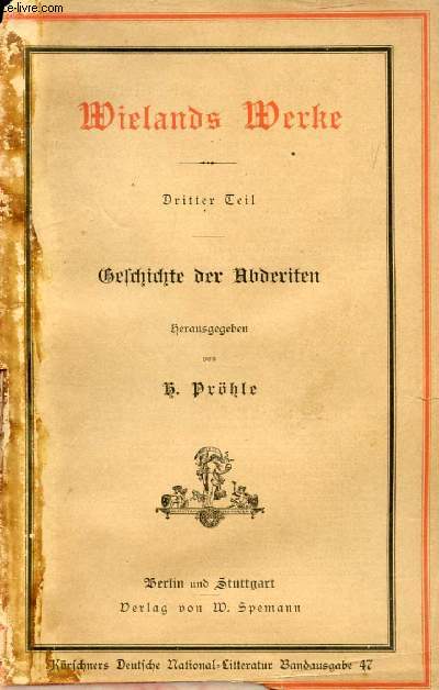 WIELANDS WERKE, DRITTER TEIL, GESCHICHTE DER ABDERITEN