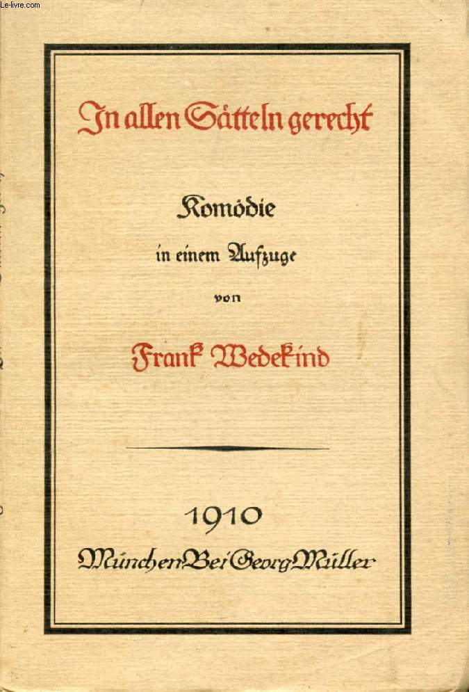 IN ALLEN STTELN GERECHT, KOMDIE IN EINEM AUFZUG