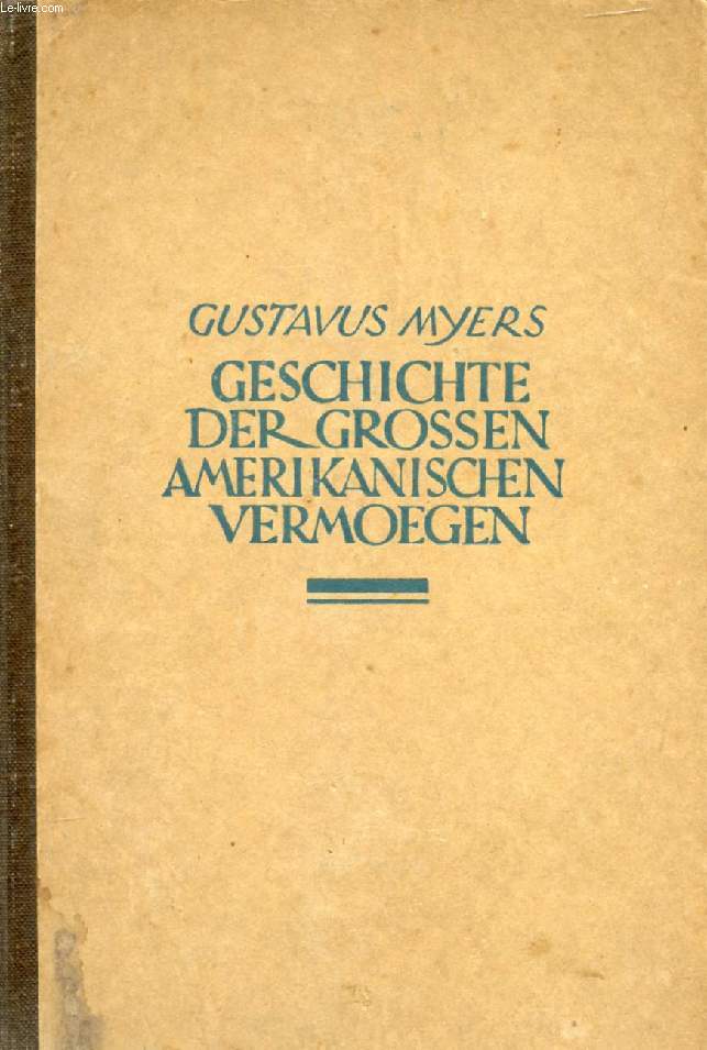 GESCHICHTE DER GROEN AMERIKANISCHEN VERMGEN, ZWEITER BAND