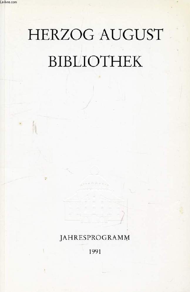 HERZOG AUGUST BIBLIOTHEK, JAHRESPROGRAMM 1991