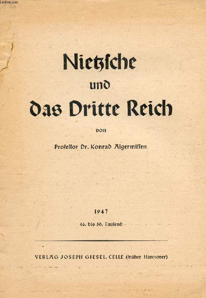NIETZSCHE UND DAS DRITTE REICH