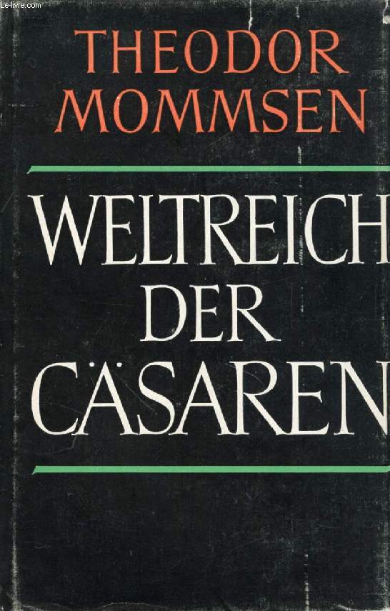 DAS WELTREICH DER CSAREN