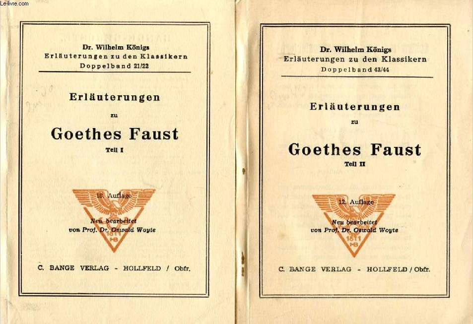 ERLUTERUNGEN ZU GOETHES FAUST, 2 THEILE