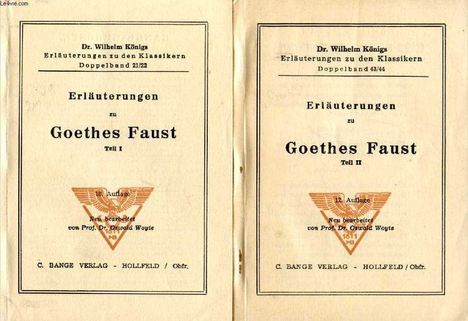 ERLUTERUNGEN ZU GOETHES FAUST, 2 THEILE