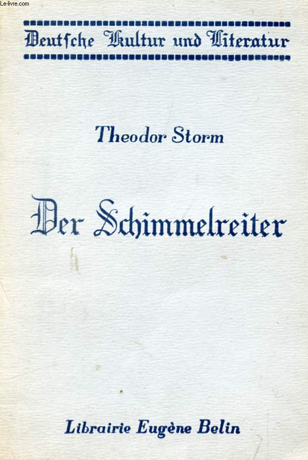 DER SCHIMMELREITER