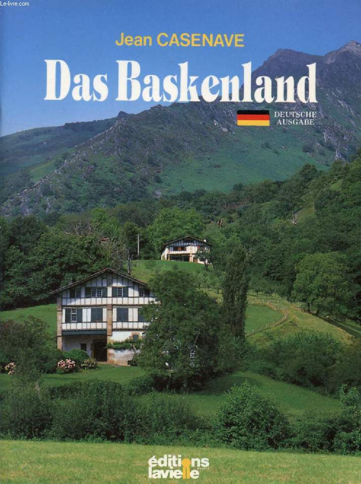 DAS BASKENLAND, AUS DEM FRANZSISCHEN VON EBBA VOSS