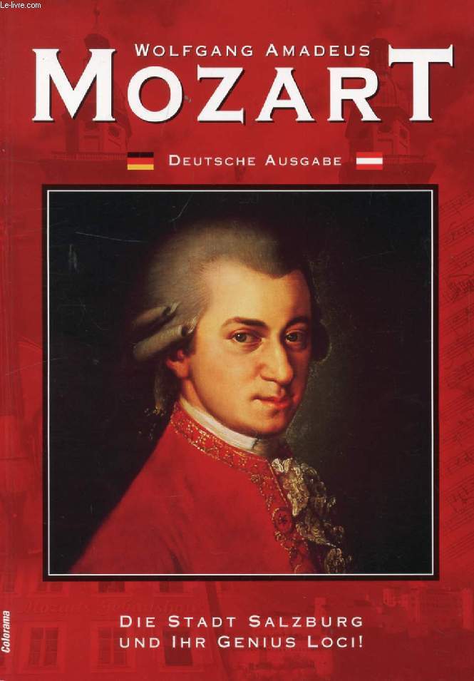 MOZART, SEIN LEBEN IN SALZBURG