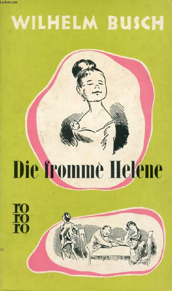 DIE FROMME HELENE