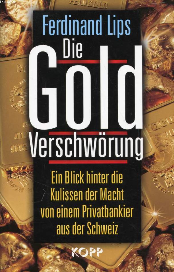 DIE GOLD VERSCHWRUNG