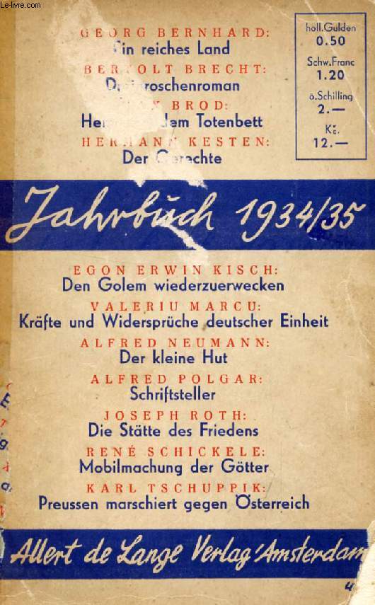 JAHRBUCH 1934/1935 (P.H. RITTER. Hermann KESTEN. Ren SCHICKELE. Karl TSCHUPPIK. Alfred NEUMANN. Joseph ROTH. Alfred POLGAR. Bertolt BRECHT...)