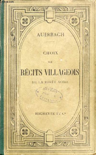 CHOIX DE RECITS VILLAGEOIS DE LA FORET NOIRE, TEXTE ALLEMAND