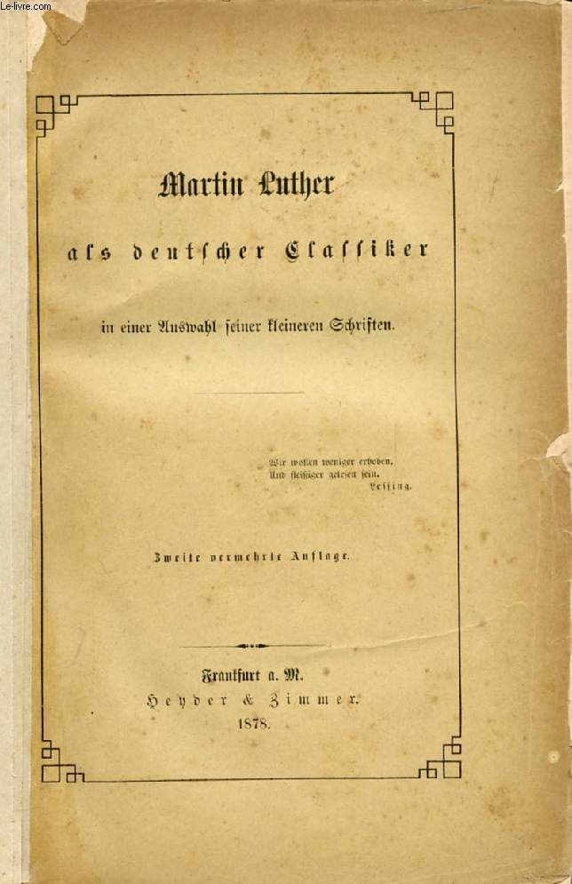 MARTIN LUTHER ALS DEUTSCHER CLASSIKER