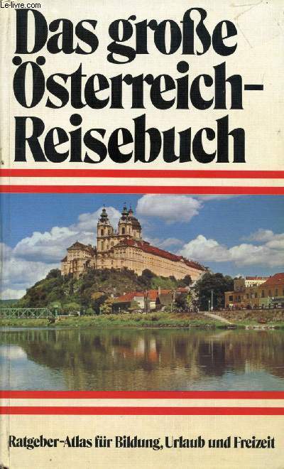 DAS GROE STERREICH-REISEBUCH