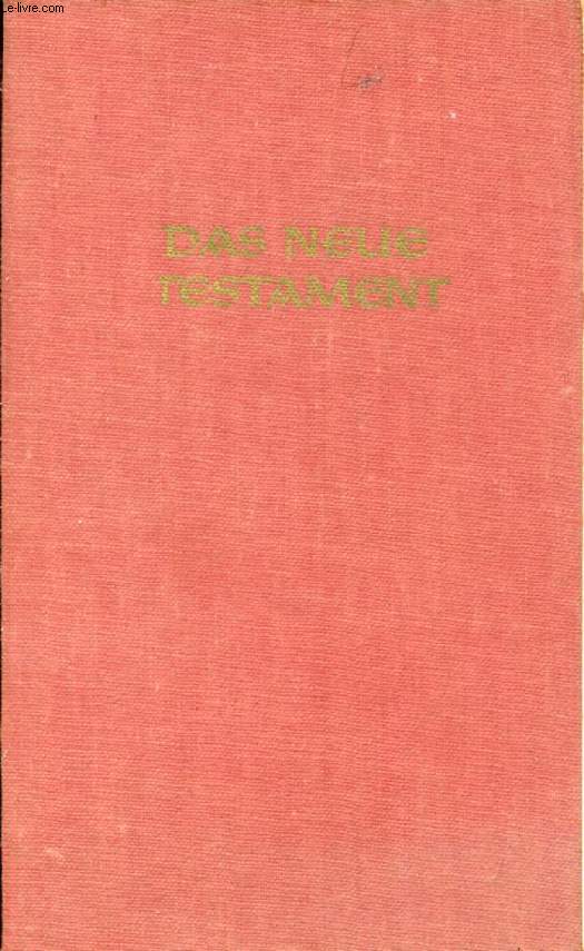 DAS NEUE TESTAMENT