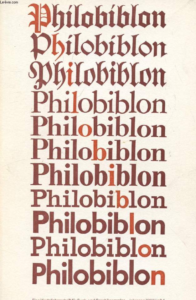 PHILOBIBLON, JAHRG. XXIII, HEFT 1, MRZ 1979, EINE VIERTELJAHRSSCHRIFT FR BUCH UND GRAPHIKSAMMLER (Inhalt: Edward Craig, Edward Gordon Craigs 