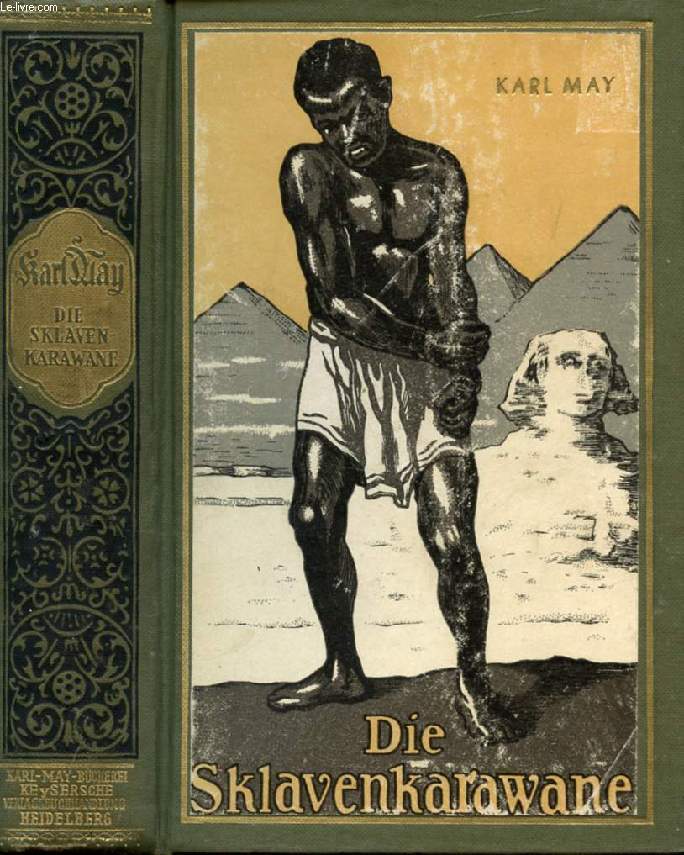 DIE SKLAVENKARAWANE, Erzhlung aus dem Sudan