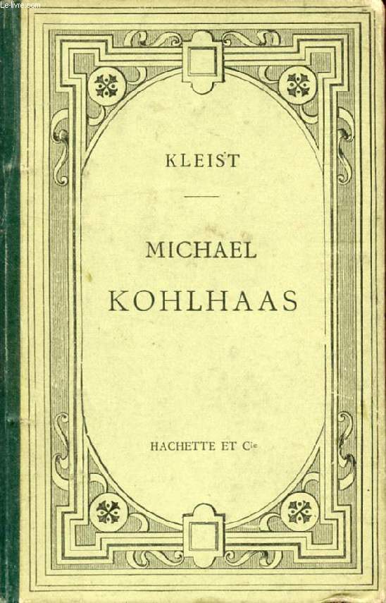 MICHAEL KOHLHAAS, Texte Allemand